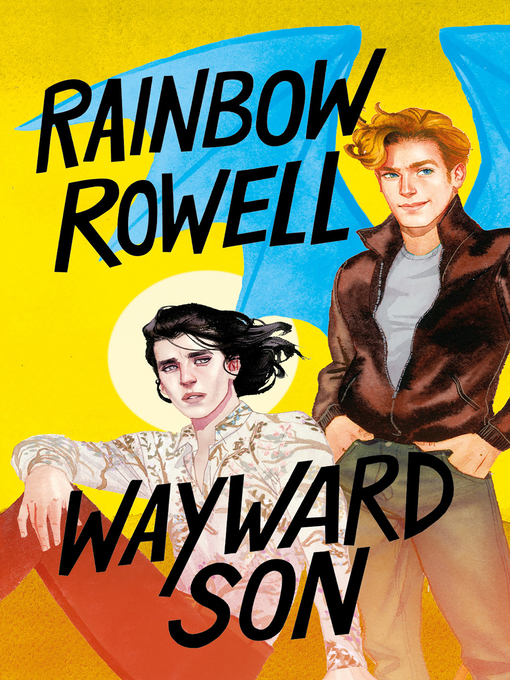 Detalles del título Wayward son (Simon Snow 2) de Rainbow Rowell - Lista de espera